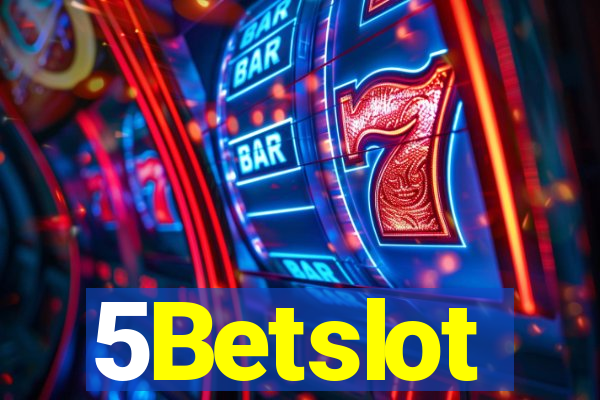 5Betslot