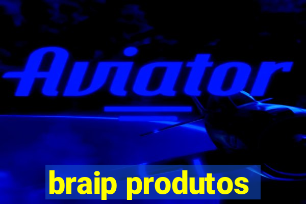 braip produtos