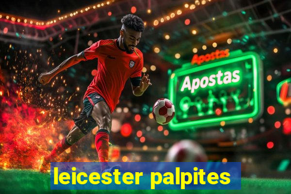 leicester palpites