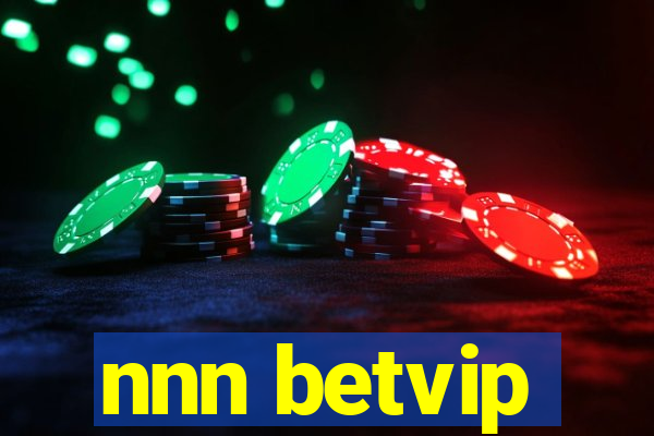 nnn betvip