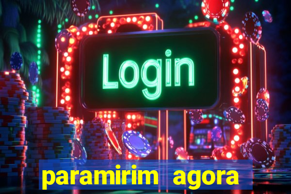 paramirim agora notícias recentes