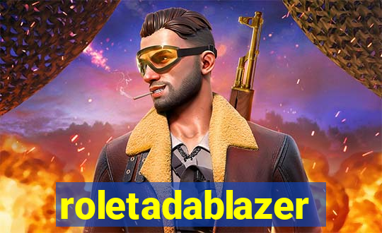 roletadablazer