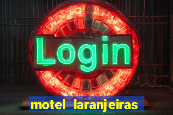 motel laranjeiras serra es