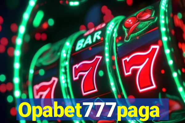 Opabet777paga