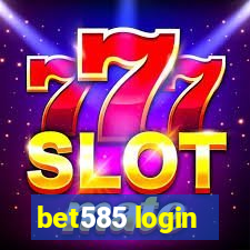 bet585 login