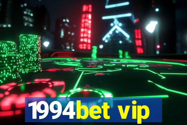 1994bet vip