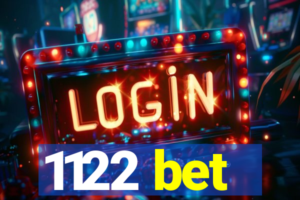 1122 bet