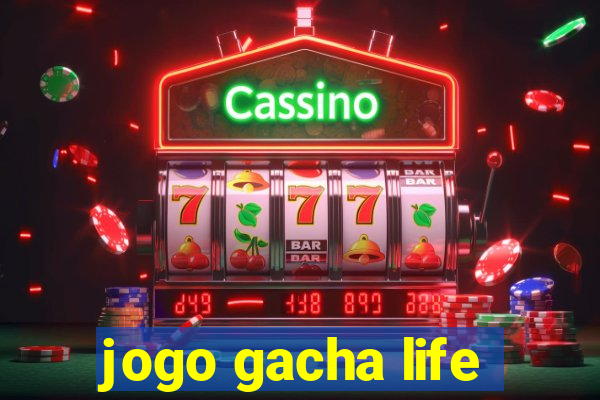 jogo gacha life