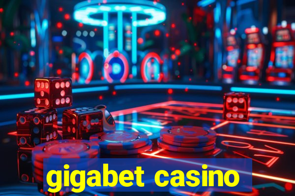 gigabet casino