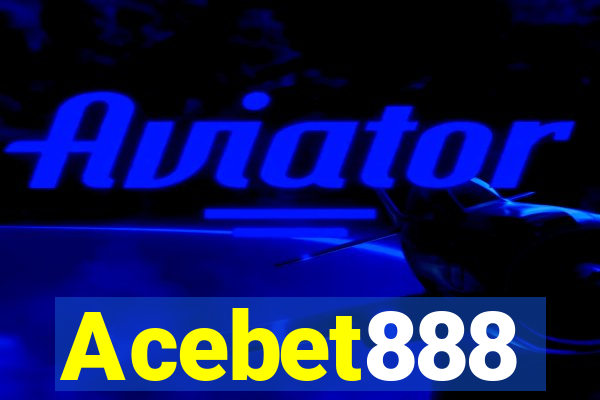 Acebet888