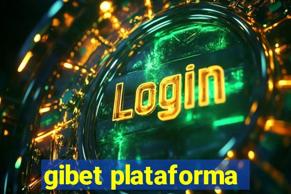 gibet plataforma