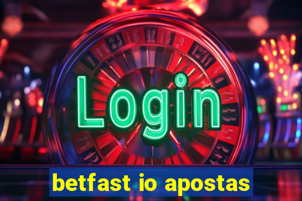 betfast io apostas