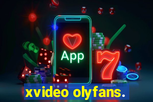 xvideo olyfans.