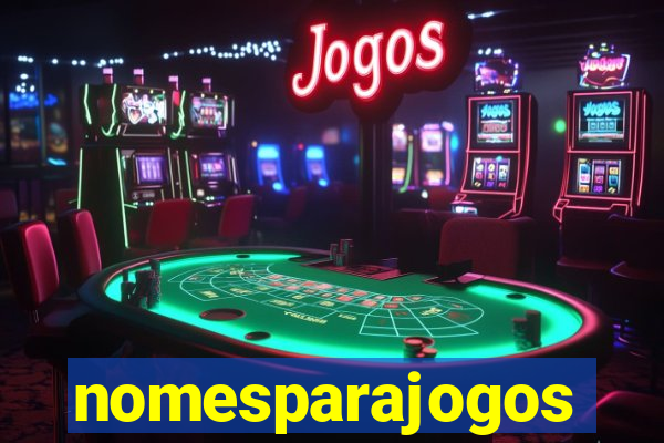 nomesparajogos