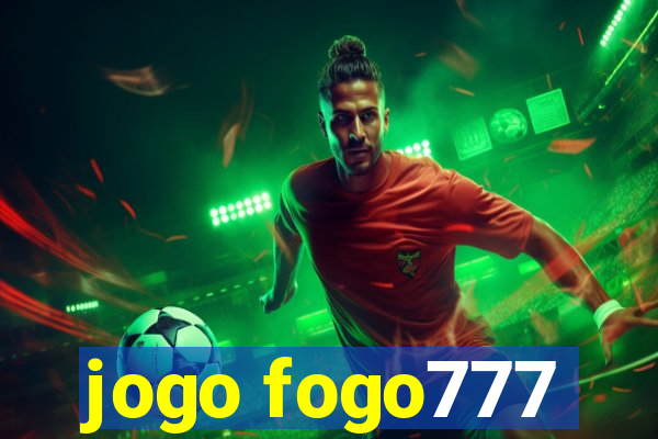 jogo fogo777