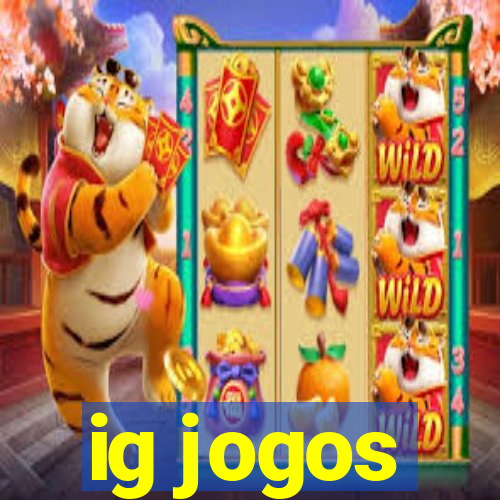 ig jogos