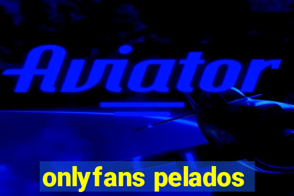 onlyfans pelados