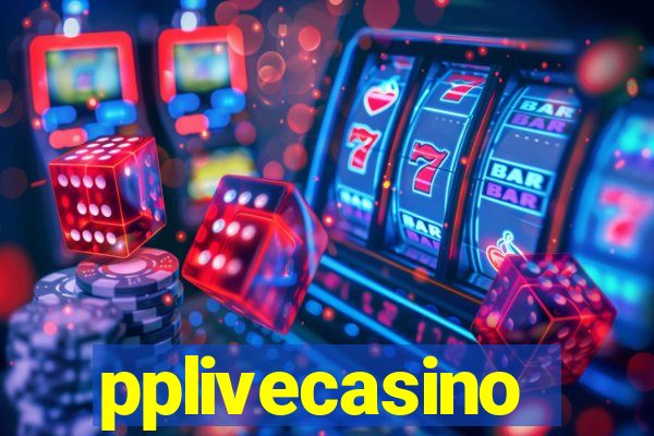 pplivecasino