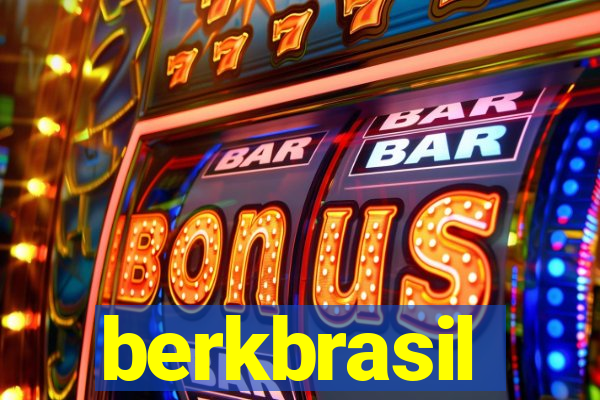 berkbrasil