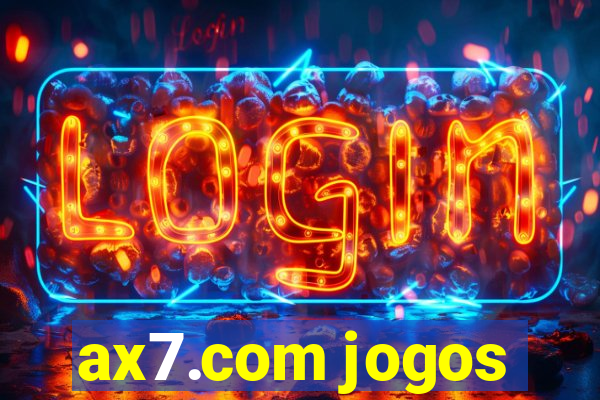 ax7.com jogos