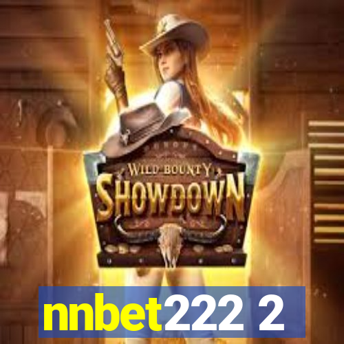 nnbet222 2