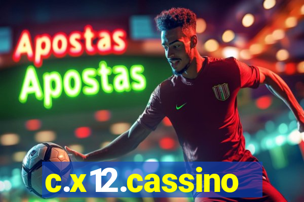 c.x12.cassino