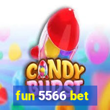 fun 5566 bet