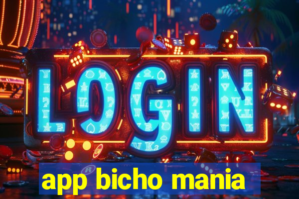 app bicho mania