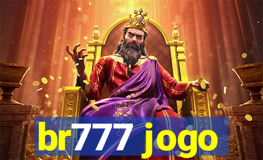 br777 jogo