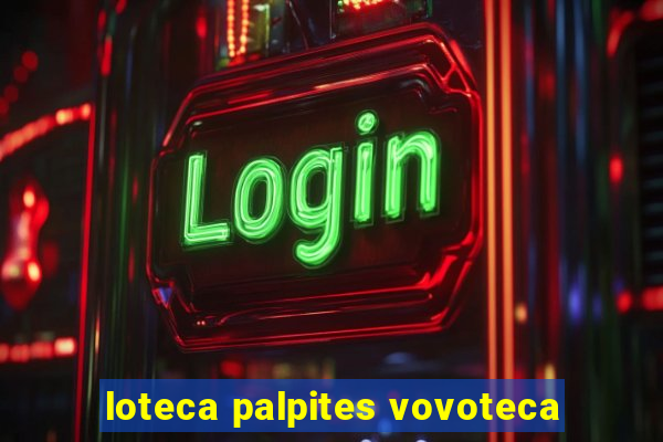 loteca palpites vovoteca