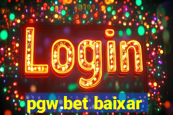 pgw.bet baixar