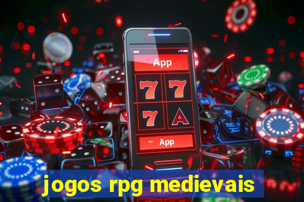 jogos rpg medievais