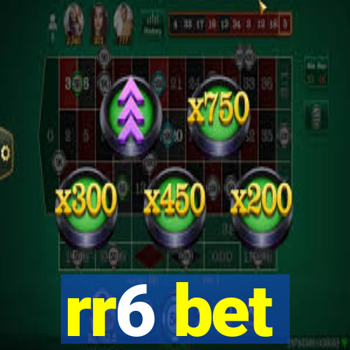 rr6 bet