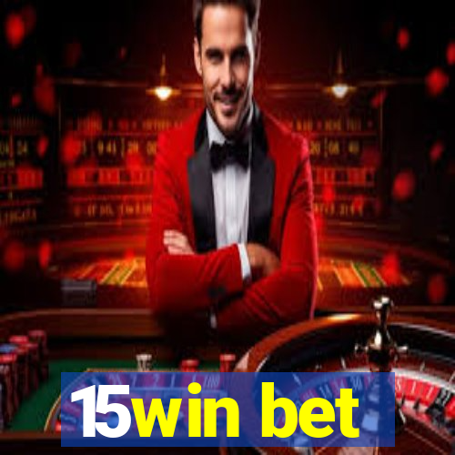 15win bet