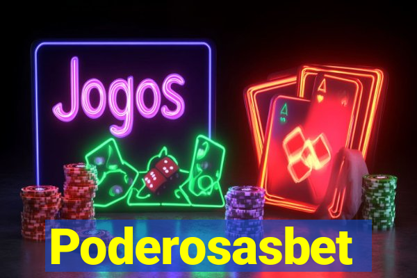 Poderosasbet