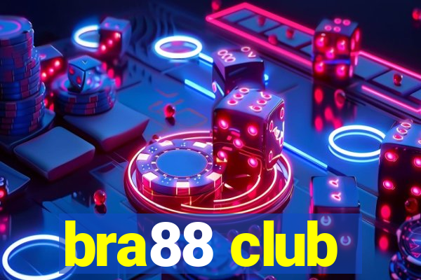 bra88 club