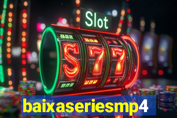 baixaseriesmp4