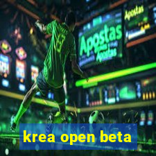 krea open beta