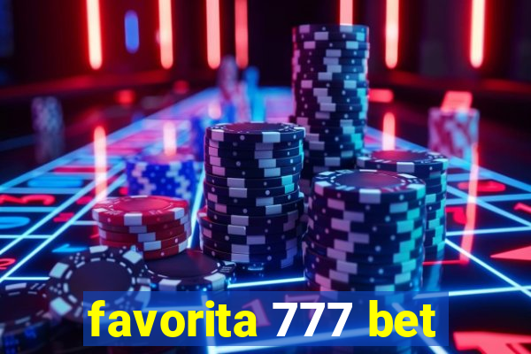 favorita 777 bet