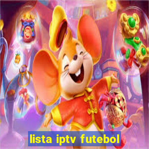 lista iptv futebol