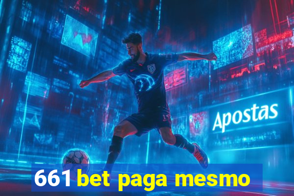 661 bet paga mesmo