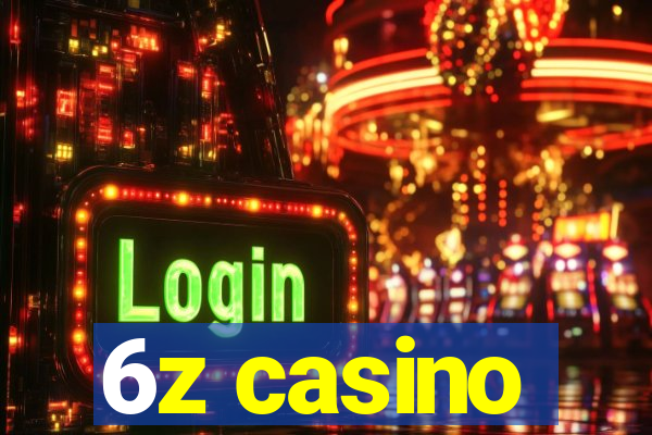 6z casino