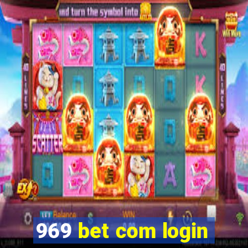 969 bet com login