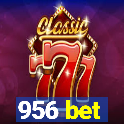 956 bet