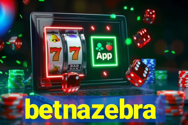 betnazebra