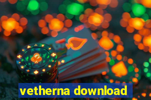 vetherna download