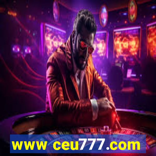 www ceu777.com