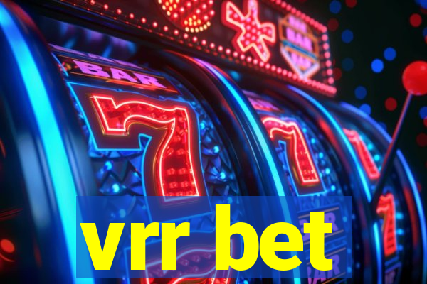 vrr bet