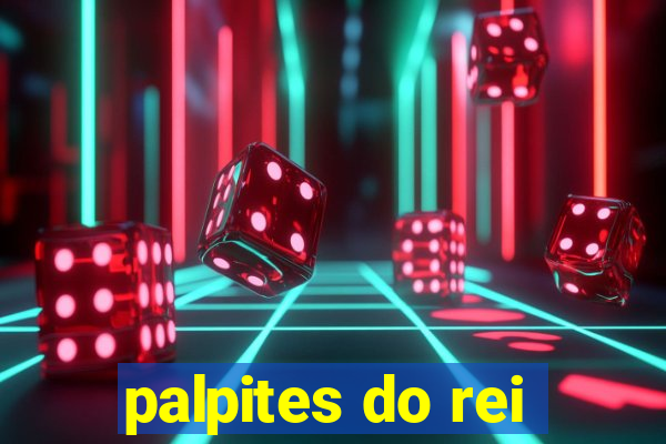 palpites do rei