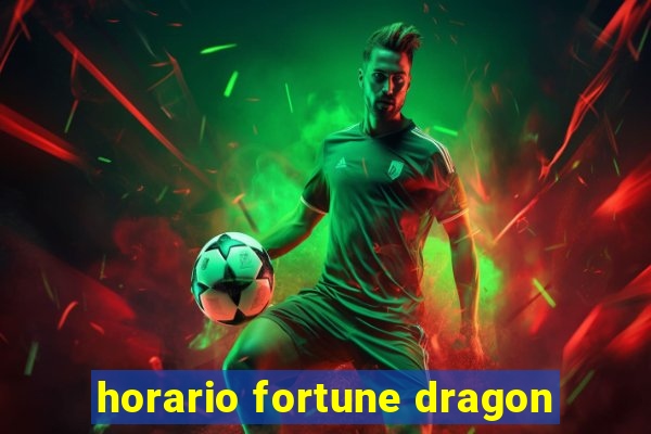 horario fortune dragon